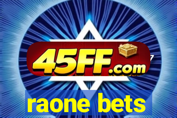 raone bets
